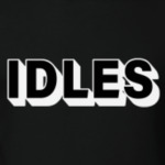 IDLES Well Done