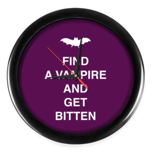 Настенные часы Find a vampire and get bitten