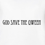  'God Save The Qween'