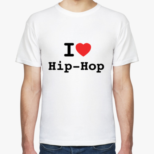 Футболка I Love Hip-Hop