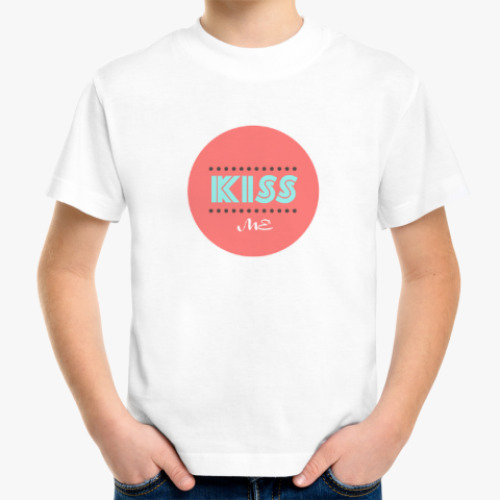 Детская футболка KISS ME