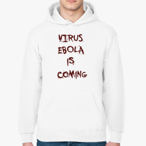 Толстовка худи Virus Ebola is Coming