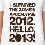 I survived 2012. Hello, 2013!