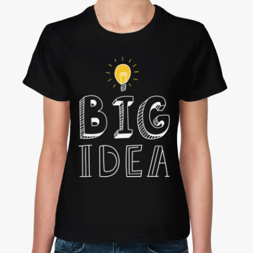 Женская футболка Большая идея