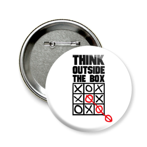 Значок 58мм  Think Outside The Box