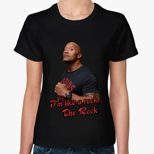 Женская футболка Дуэйн Джонсон (Скала) - Dwayne Johnson (The Rock)