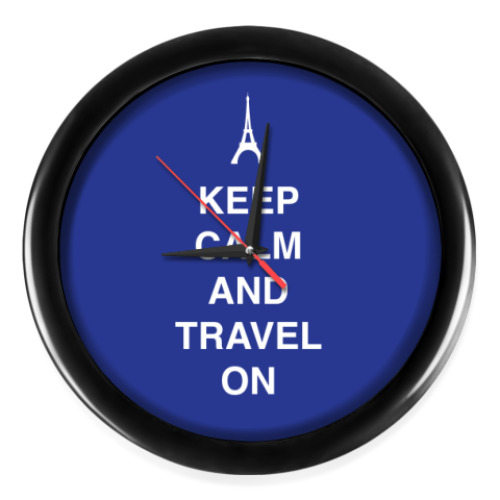 Настенные часы Keep calm and travel on