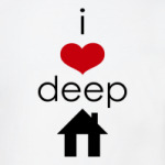 I Love deep house