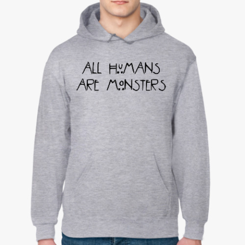 Толстовка худи All humans are monsters