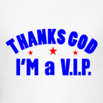 I'm a VIP