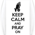 Pray on