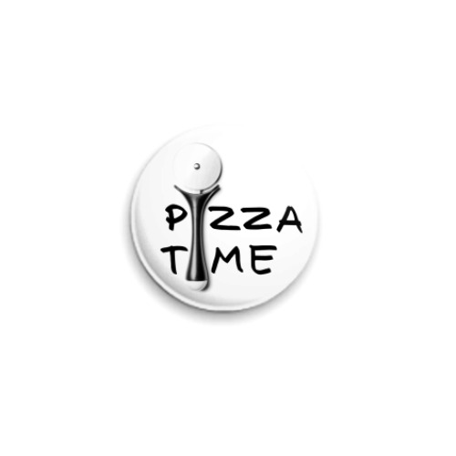Значок 25мм Pizza Time