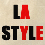 LA - STYLE