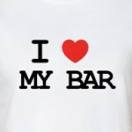  I Love My Bar
