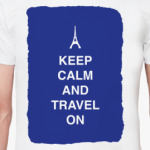 Keep calm and travel on