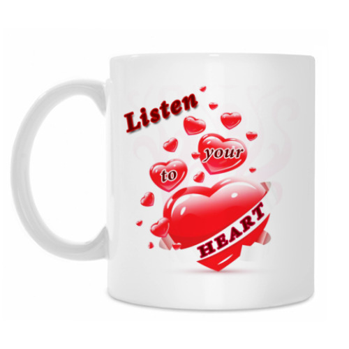 Кружка Listen to your heart