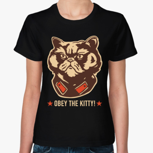 Женская футболка Obey the Kitty!