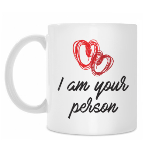 Кружка I am your person