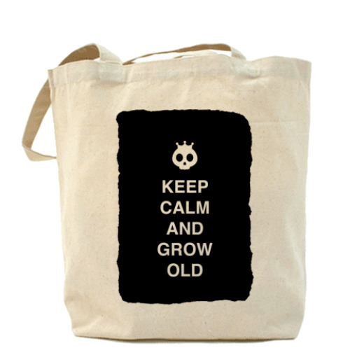 Сумка шоппер Keep calm and grow old