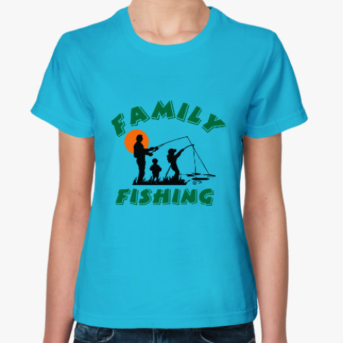 Женская футболка Семейная рыбалка