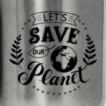 Спасем нашу планету / Let's save our Planet