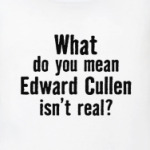 Эдвард Каллен существует?