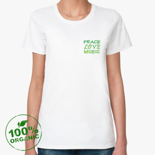 Женская футболка из органик-хлопка Peace, Love & Music