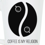 Coffee is my religion