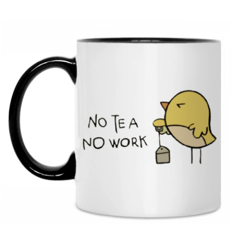 Кружка No tea, no work