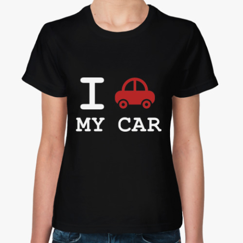 Женская футболка I love my car
