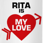 Рита - моя любовь