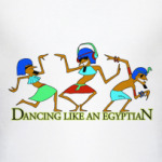 Dancing like an egyptian