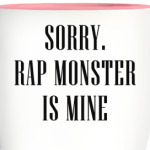 Sorry. Rap Monster is mine