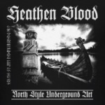 North Style: Heathen Blood