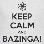 BAZINGA!