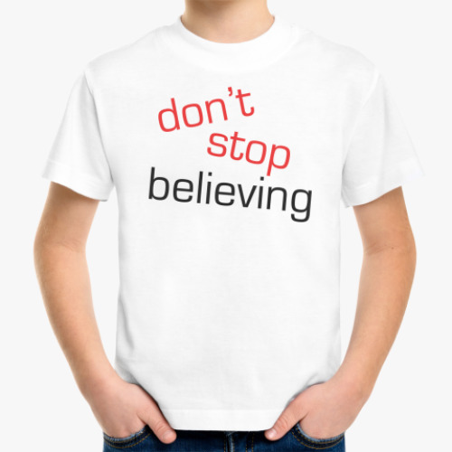 Детская футболка Don't Stop