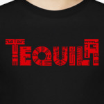«TEQUILA»