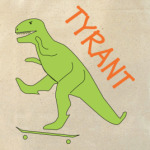 TYRANT