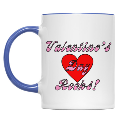 Кружка Valentine's day rocks!