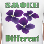 Smoke different