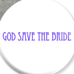 God Save The Bride