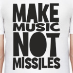 Make music not missiles