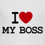   I Love My Boss