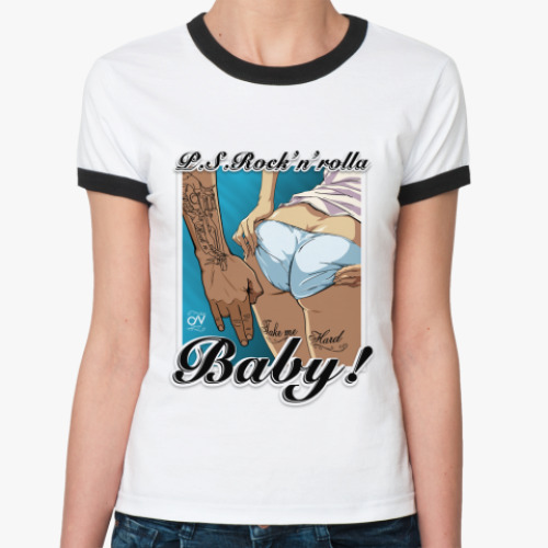 Женская футболка Ringer-T PS Rock'n'rolla Baby!