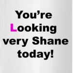 Shane today