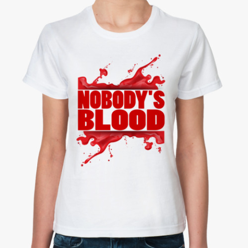 Классическая футболка Nobody's Blood