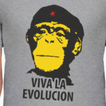 Viva la Evolution