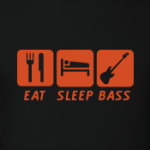 Eat sleep bass