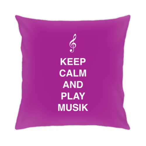 Подушка Keep calm and play music