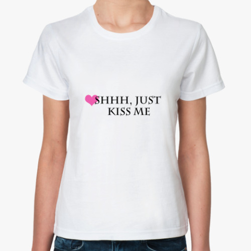 Классическая футболка Just kiss me